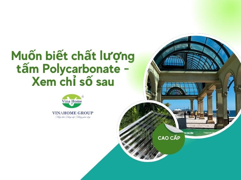 Muốn biết chất lượng tấm Polycarbonate - Xem chỉ số sau