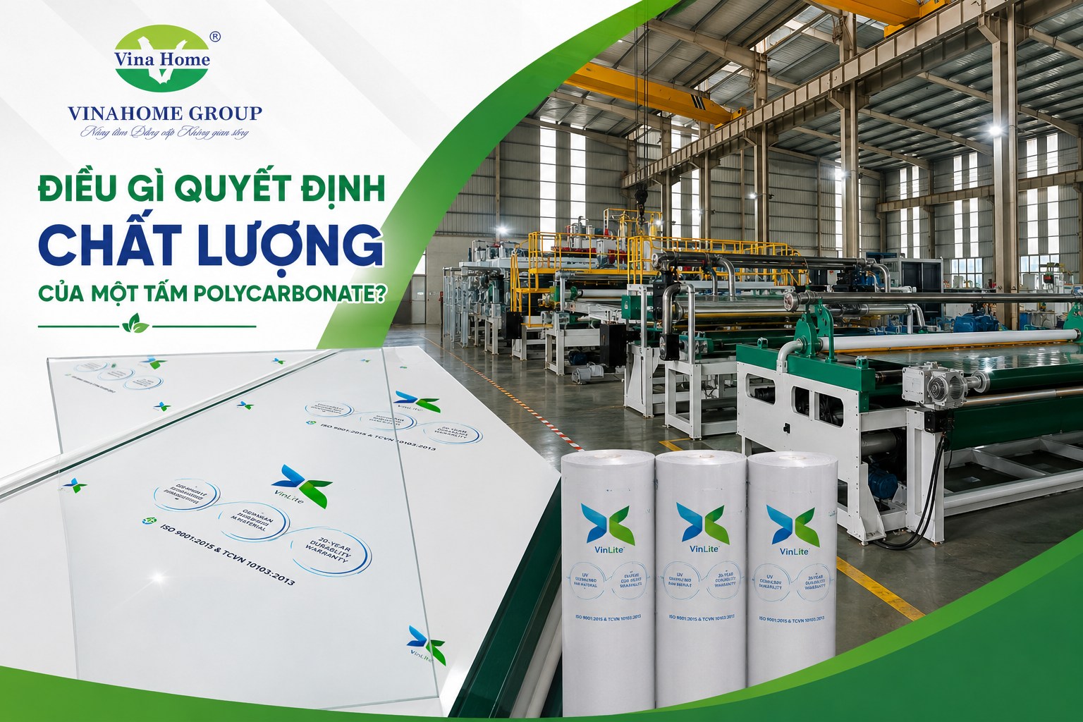 Điều gì quyết định chất lượng của một tấm Polycarbonate?