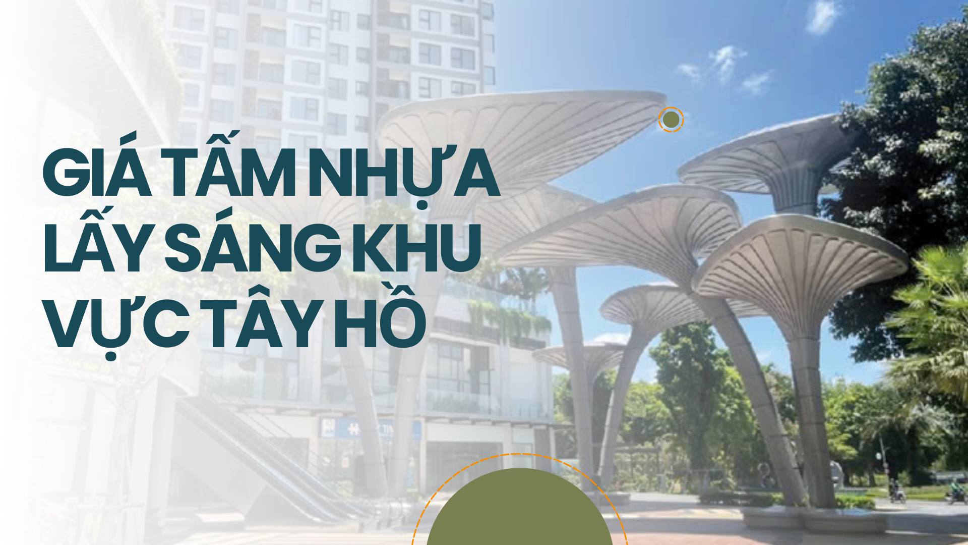 Giá tấm nhựa lấy sáng khu vực Tây Hồ