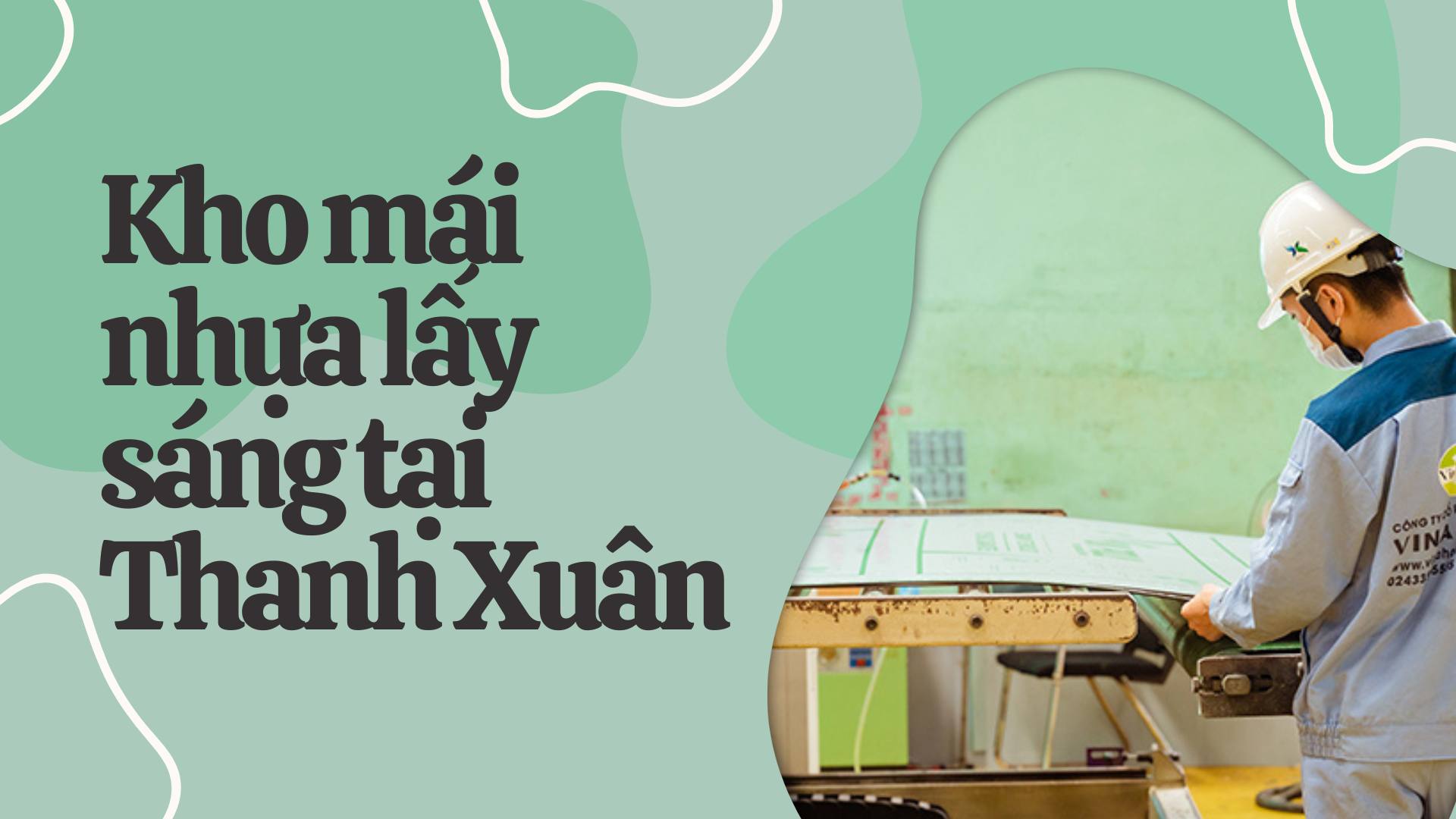 Kho mái nhựa lấy sáng tại Thanh Xuân