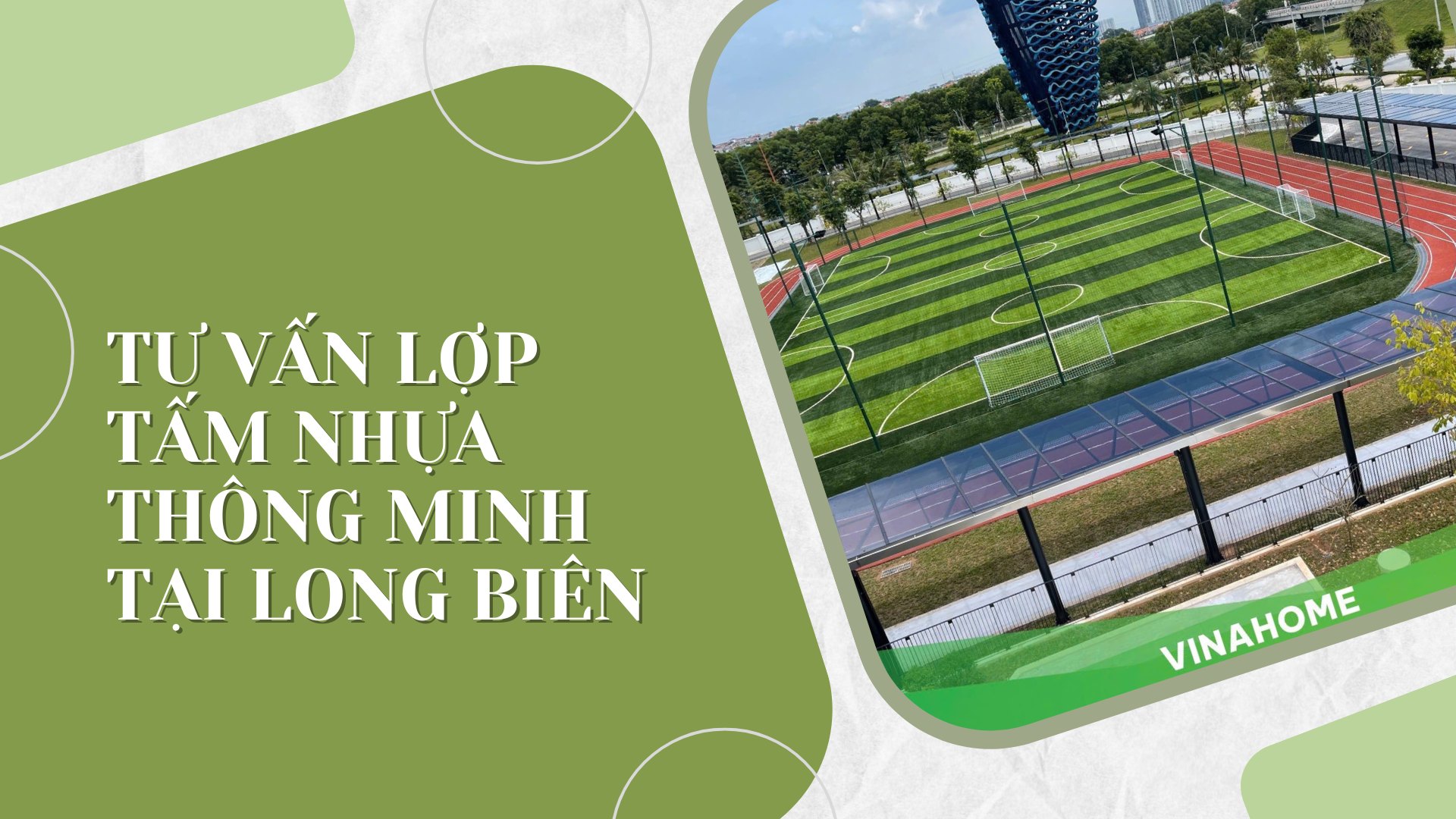 Tư Vấn Lợp Tấm Nhựa Thông Minh Tại Long Biên