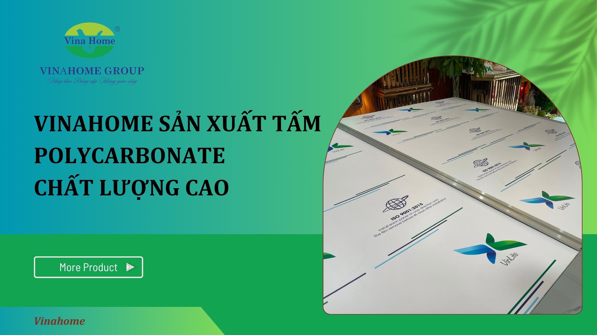Vinahome-Đơn vị sản xuất tấm Polycarbonate chất lượng hàng đầu Việt Nam